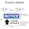 Signmission Visitor Entrance Up Arrow OSHA Notice Sign, Aluminum, 24in W x 18in L, 2PK OS-2PACK-NS-A-1824-L-18881 - alternate 2